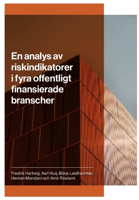 Riskindikatorer i offentliga finansierade branscher