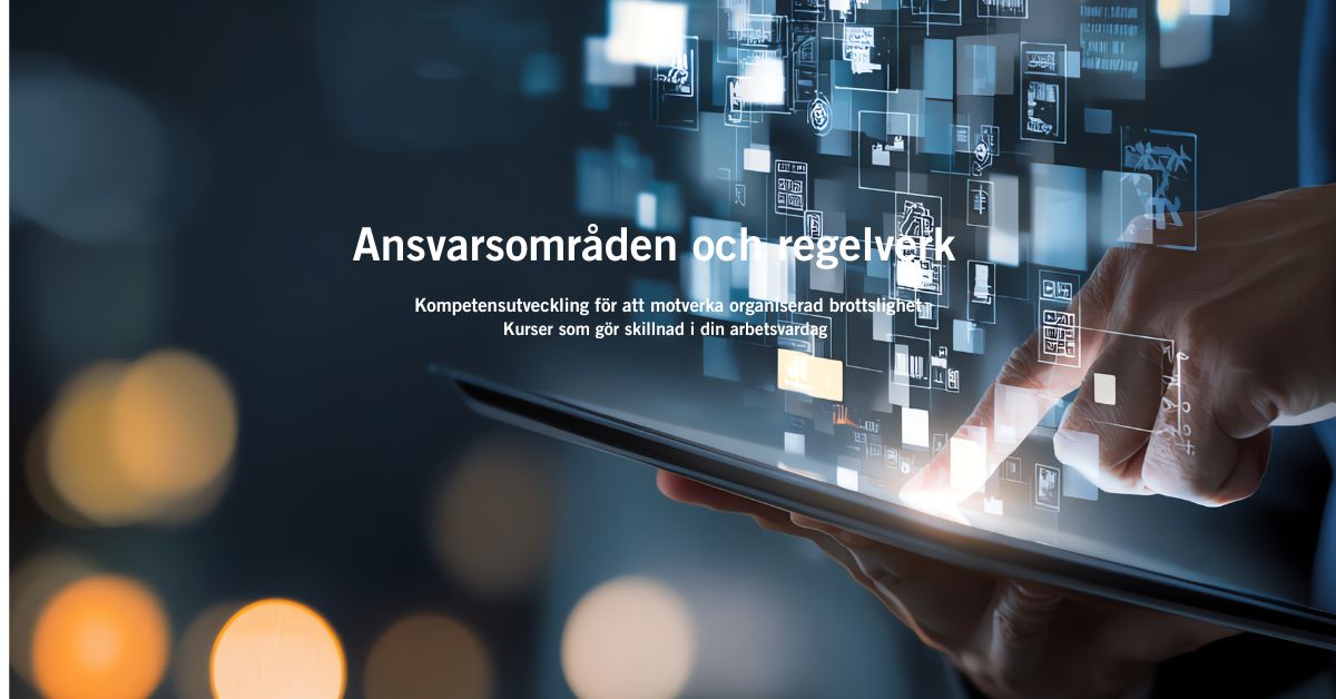 Ansvarsområden och regelverk – kurs